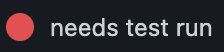 ../../../../_images/pr_label_needs_test_run.png